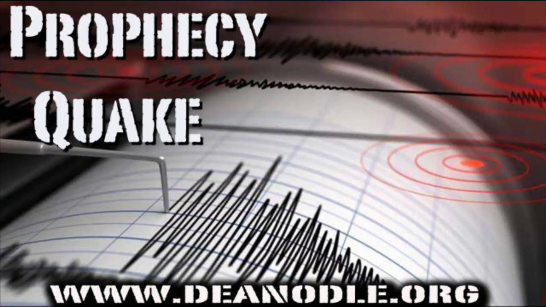 Prophecy Quake